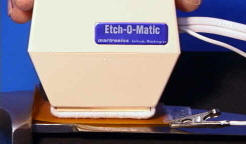 Etch-O-Matic Machine